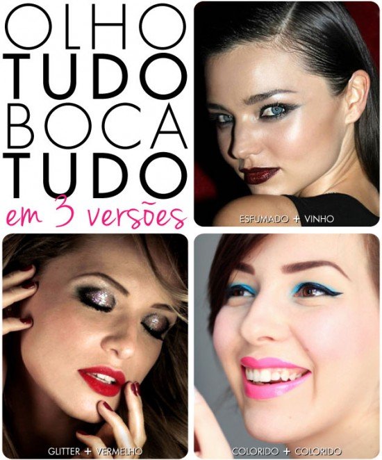 maquiagem-olho-tudo-boca-tudo-olho-esfumado-batom-vinho-glitter-batom-vermelho-delineador-colorido-batom-rosa-tendencia-trend-make