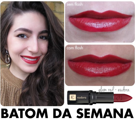 batom-da-semana-glam-red-eudora-fhits-londres-parceiro-london-fashion-week