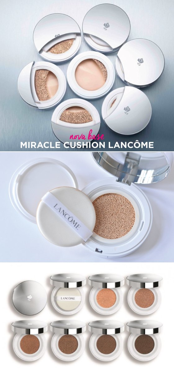 base-lancome-nova-foundation-new-lancome-cushion-esponja-almofada-miracle-beleza-dica-blog-beuty